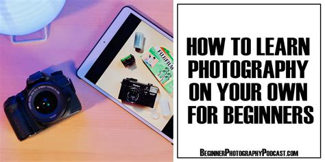 How To Learn Photography .